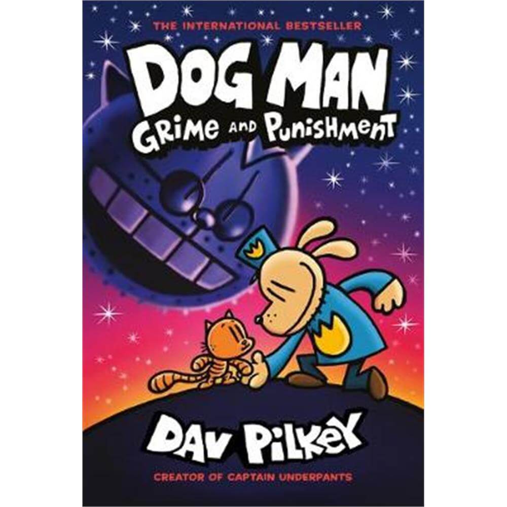 Dog Man 9: Grime and Punishment: from the bestselling creator of Captain Underpants (Paperback) - Dav Pilkey